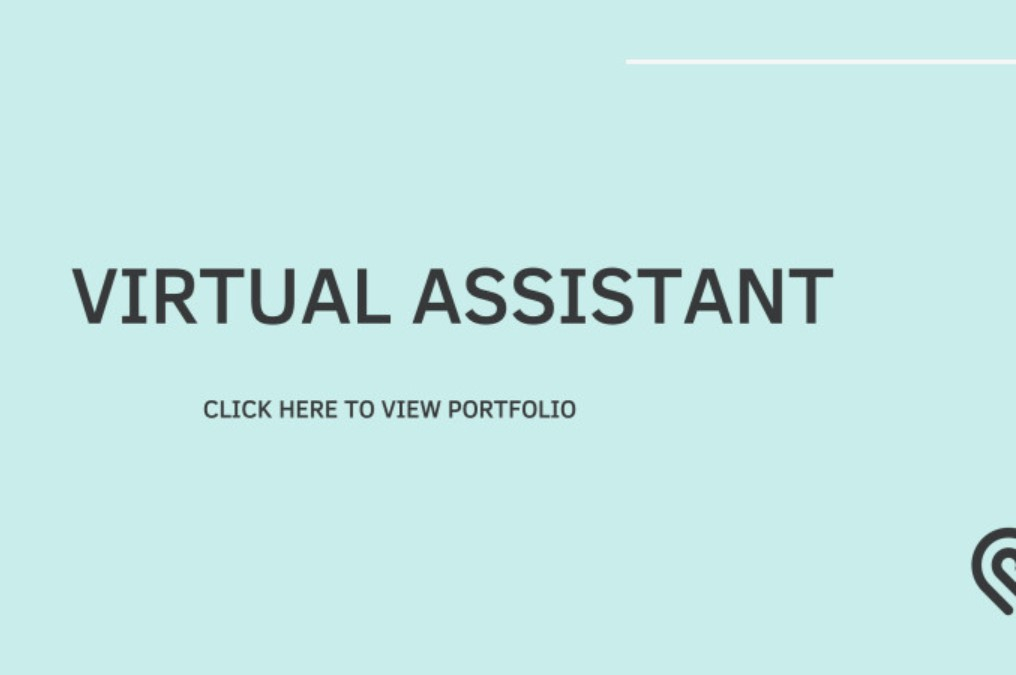 I will be your virtual assistant