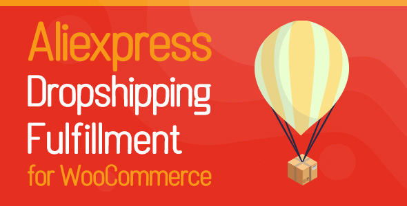 I will build AliExpress Dropshipping and Fulfillment for WooCommerce