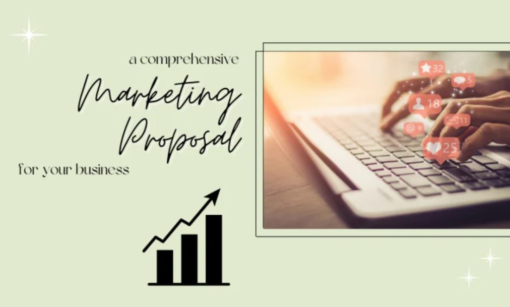 I will create a marketing proposal