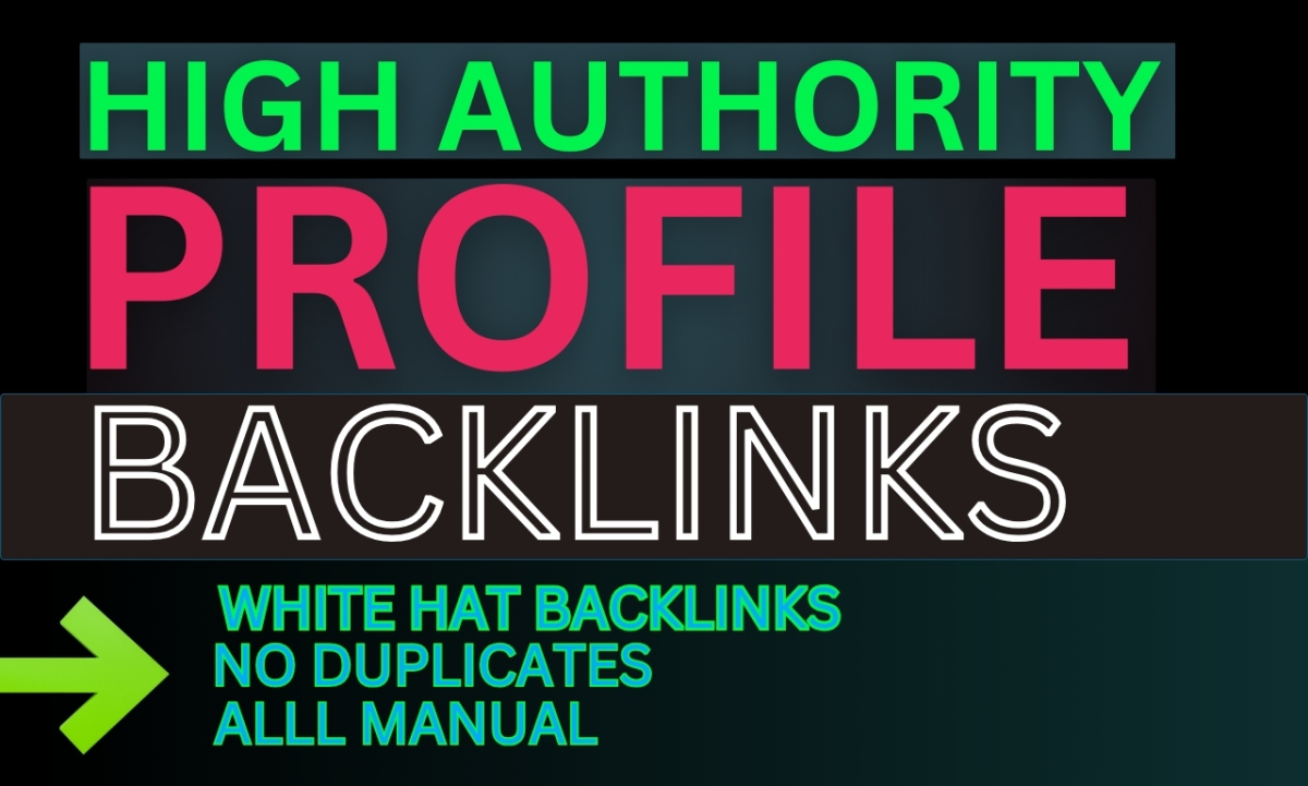 "I Will Build High-Authority 100 Profile Backlinks for Your Website SEO"