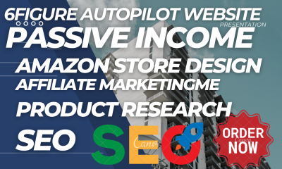 1 will do 6figure amazon autopilot website , amazon amazon store design passive income  and seo