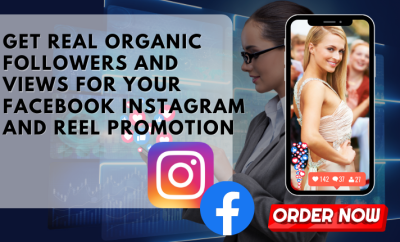 I will get real organic followers and views for facebook instagram and reel promotion