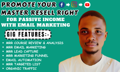 I will promote master resell right courses with email marketing list for passive income