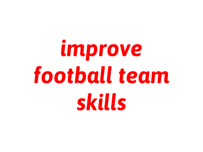 Increase intelligence and efficiency of the football team
