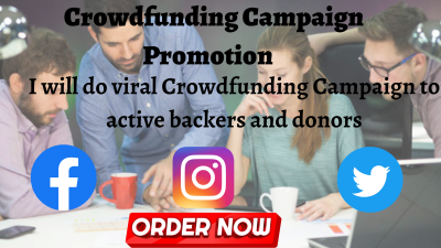 do viral kickstarter,gofundme,indiegogo crowdfunding campaign promotion