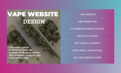 I will create a professional vapes,cbd,cannabis,hemp, website with responsive design
