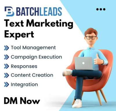 I will do text marketing, sms marketing from batchleads for your real estate business