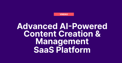 I will build Advanced AI-Powered Content Creation and Management SaaS Platform