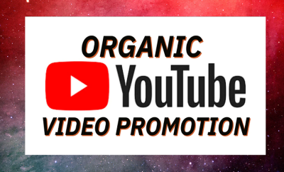 do youtube video promotion to get more organic views