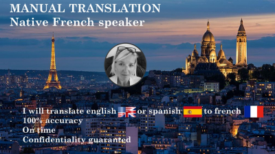 I will manually translate your document from English or Spanish to French
